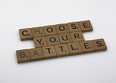 Choose your Battles