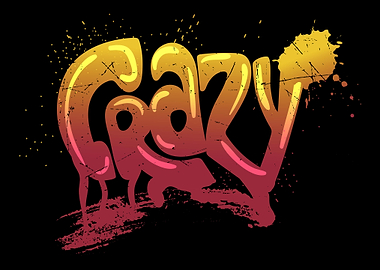 Crazy