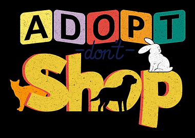 Adopt dont Shop Gift