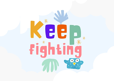 Keep Fighting