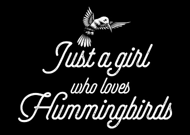 Just A girl Wo Loves Hummi