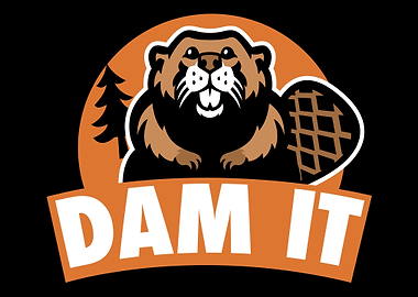 Dam It Beaver Gift Pet Ani