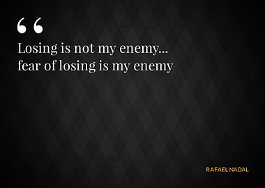 Quotes Rafael Nadal