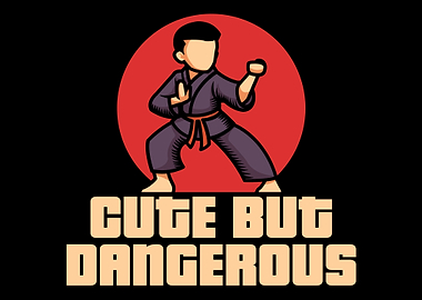 Cute But Dangerous Karate