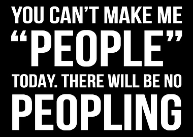 No Peopling Geek and Cool