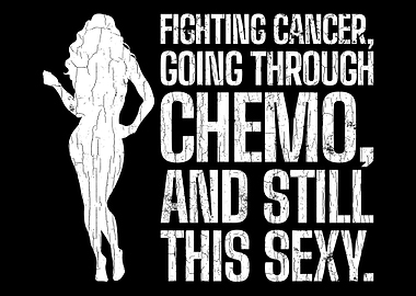 Fighting Cancer Still Sexy