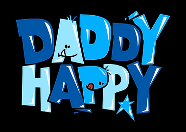 DADDY HAPPY