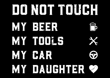 Do Not Touch My Daughter