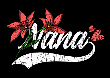 Nana Love Grandmother Gran