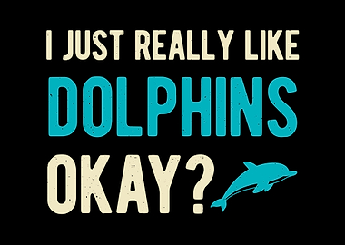 Funny Dolphin Quote
