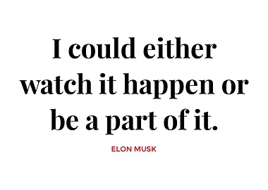 Elon Musk Quotes