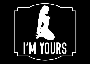 I AM YOURS BDSM FETISH