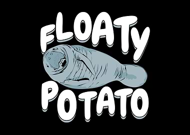 Manatee Floaty Potato