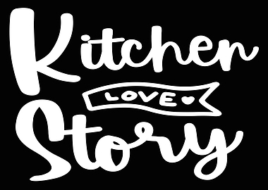 Kitchen Love Story