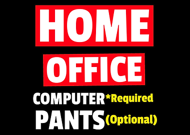 Funny Work From Home Quote