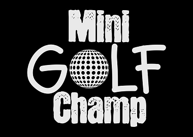 Minigolfing Champion Golf