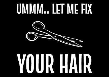 Fix Your Hair Stylist Gift