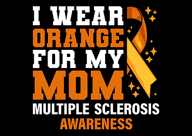 I Wear Orange For My Mom M