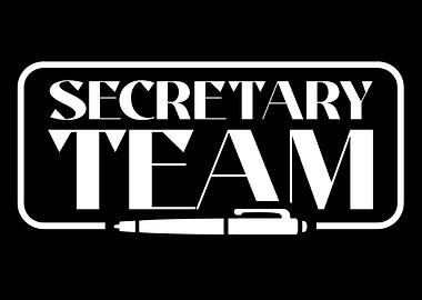 Secretary Team