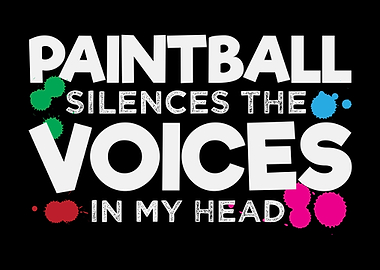 Paintball Voices Saying