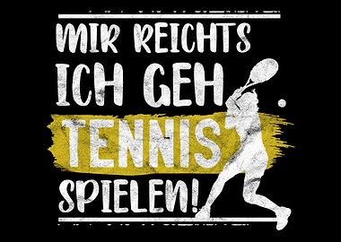 Super Tennisplatz Spruch
