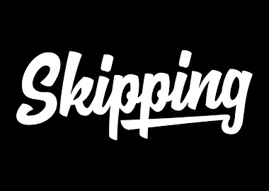 Skipping