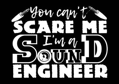 Sound Engineer Saying