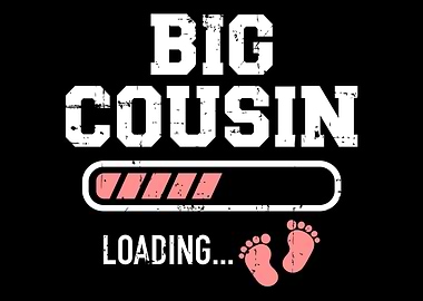 Big cousin loading