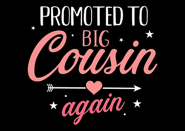 Promoted to big cousin aga