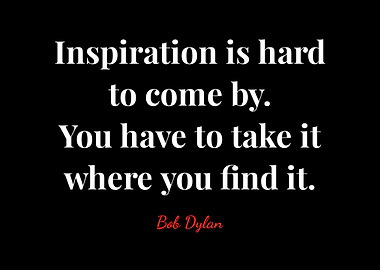 Bob Dylan Quote