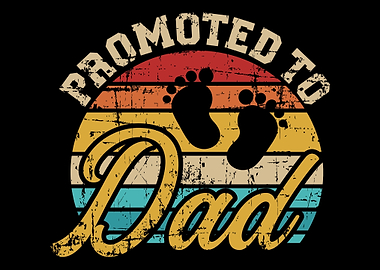 Promoted to dad vintage
