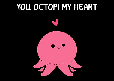Octopi My Heart Boyfriend