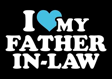 I love my fatherinlaw