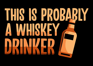 Whiskey Drinker Quote