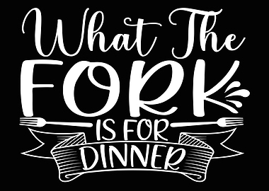 What the fork is for dinne