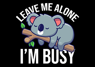 Lazy Koala Koala Bear Aust