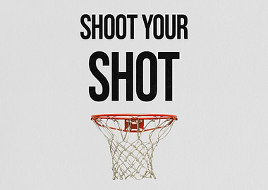 Shoot Your Shot