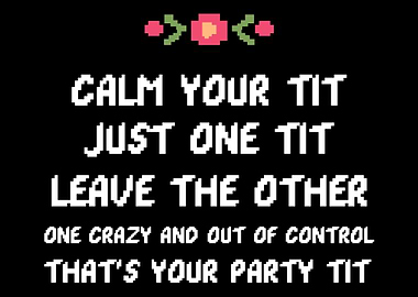 Calm Your Tit Funny Woman