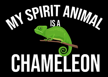 My Spirit Animal Is A Cham