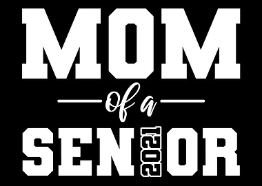 Mum Of Senior Proud Mother