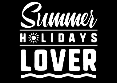 Summer Holidays Lover