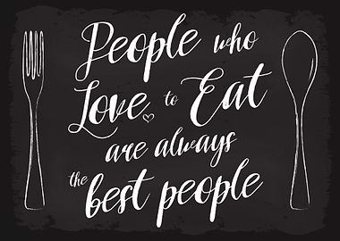 People who Love to Eat