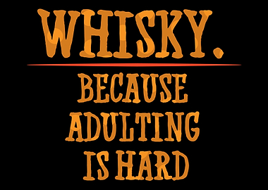 Whiskey Drinker Quote