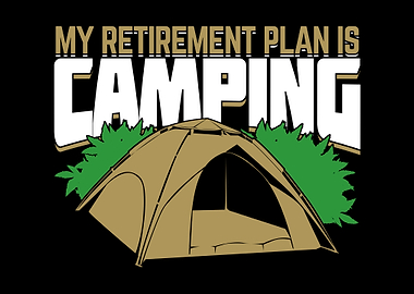 Camping Retirement Design