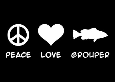 Grouper Fishing Peace Love