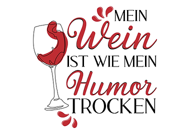 Toller Weintrinker Spruch
