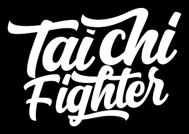 Tai Chi Fighter