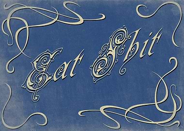 Eat Shit Vintage