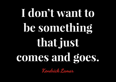 Quotes Kendrick Lamar