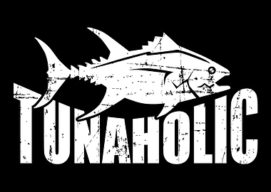 Fishing tunaholic